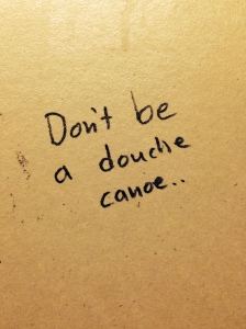 I saw this on the backside of a bathroom stall at my son's basketball tournament yesterday. Proof positive that inspiration can come from really strange places. 